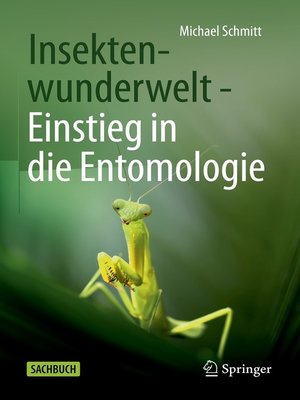 cover image of Insektenwunderwelt--Einstieg in die Entomologie